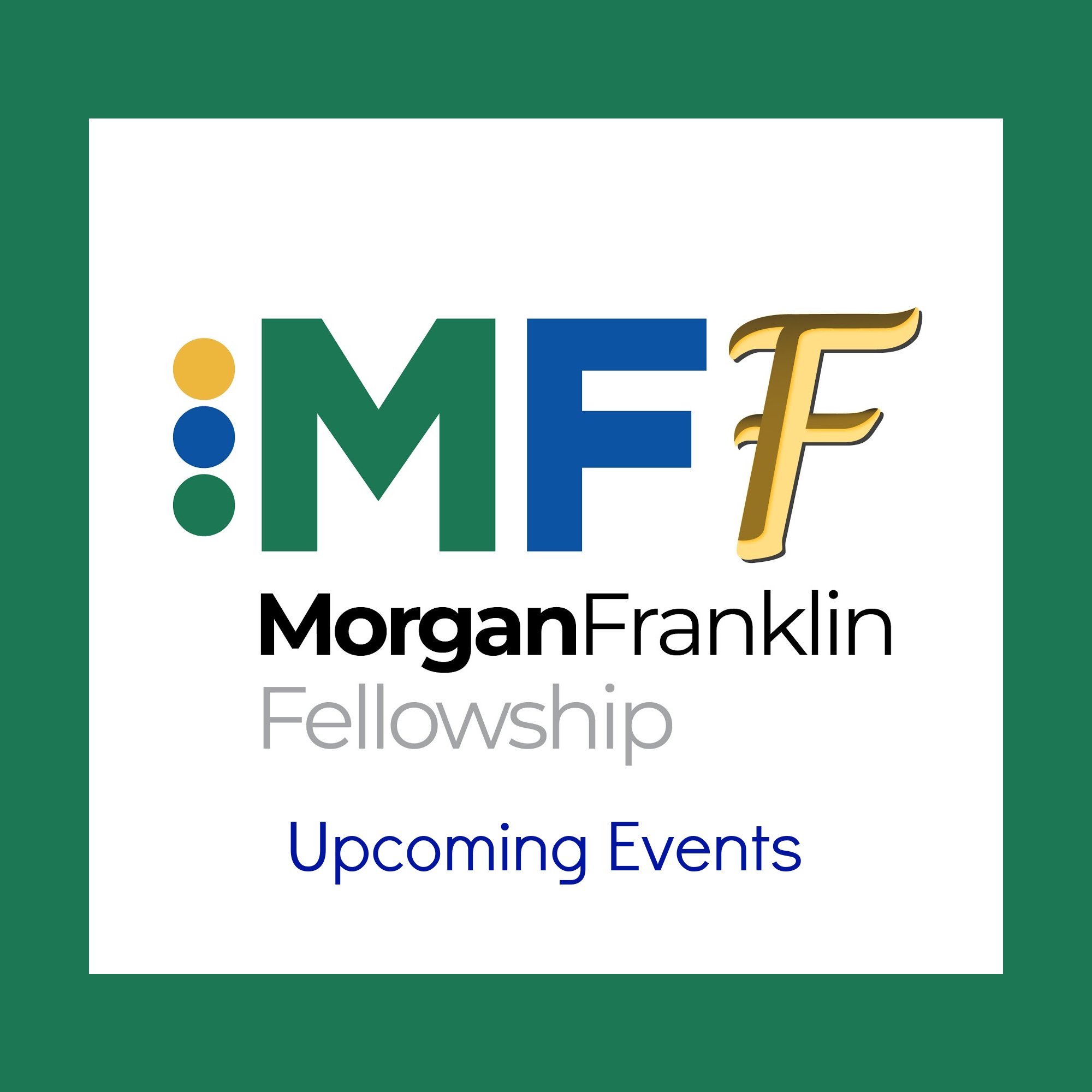 “How To Build A Simple Real Estate Pro Forma” Free Webinar Hosted By Morgan Franklin Fellowship, Tues, Jan 5th